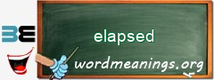 WordMeaning blackboard for elapsed